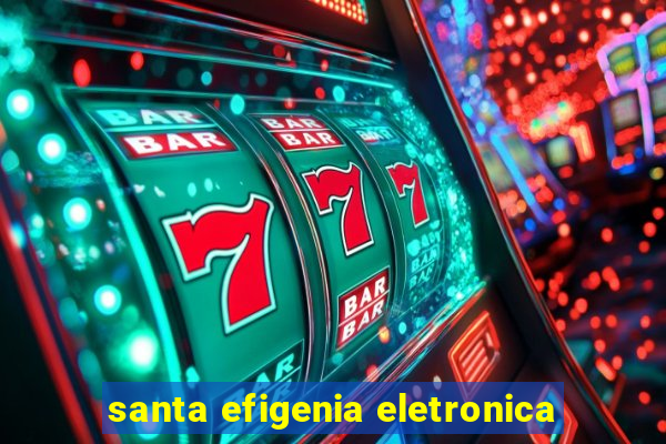 santa efigenia eletronica