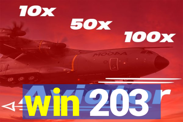 win 203