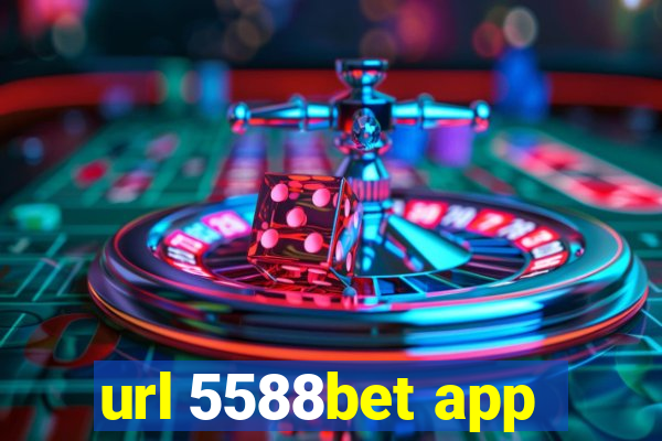 url 5588bet app