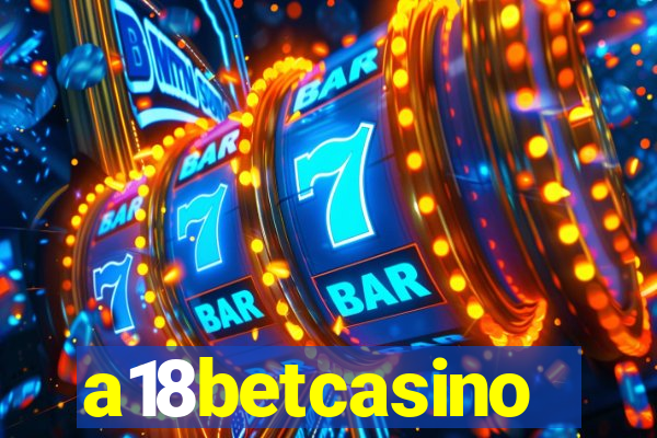 a18betcasino