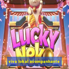 viva lokal acompanhante