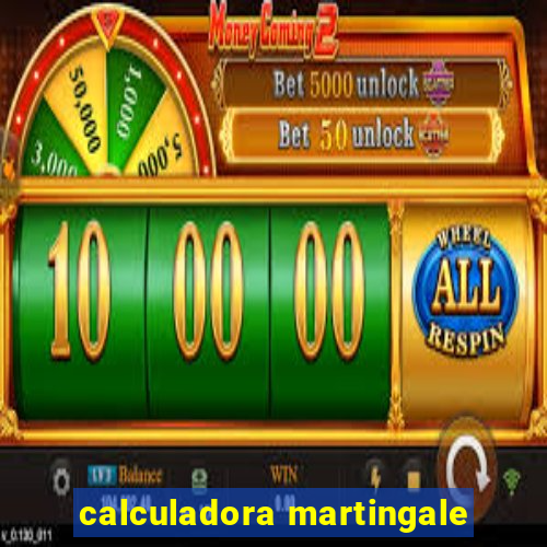 calculadora martingale