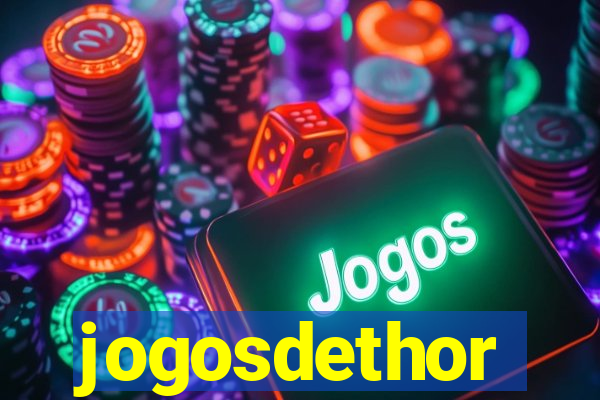 jogosdethor