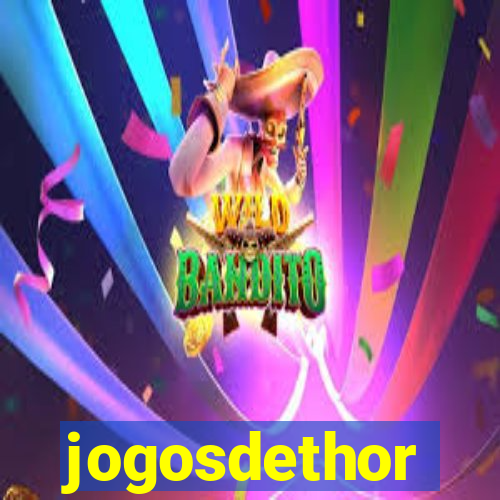 jogosdethor