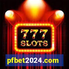 pfbet2024.com