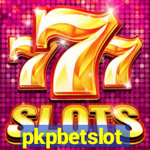 pkpbetslot