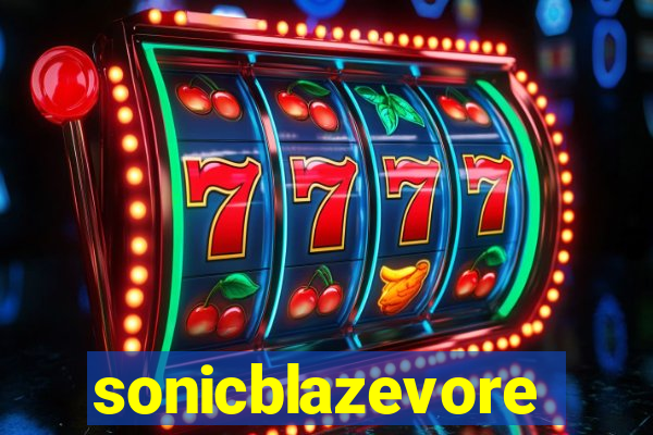 sonicblazevore