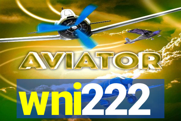 wni222