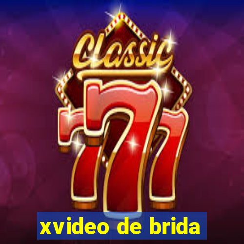 xvideo de brida