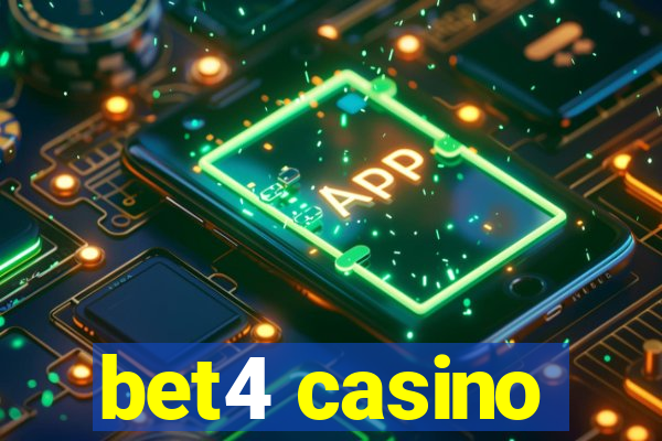 bet4 casino