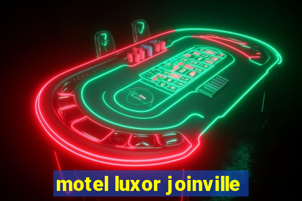 motel luxor joinville