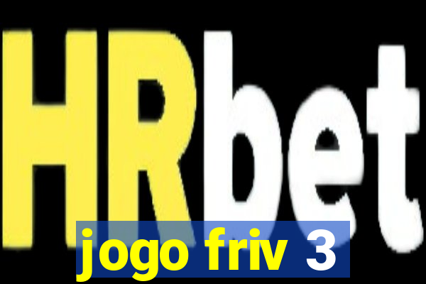 jogo friv 3