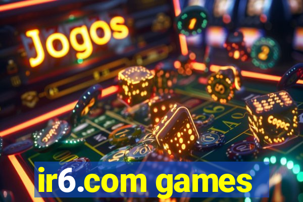 ir6.com games