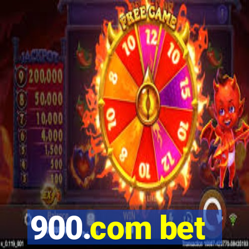 900.com bet