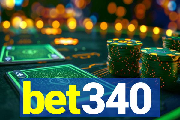 bet340