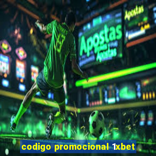 codigo promocional 1xbet