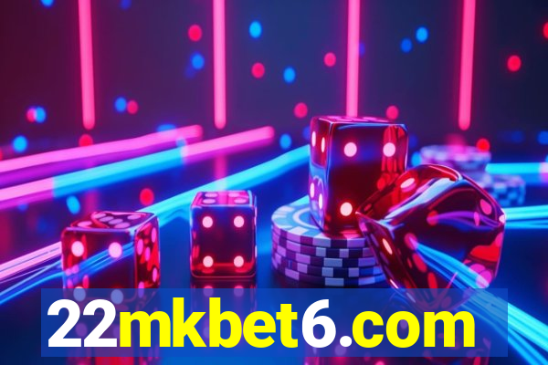 22mkbet6.com