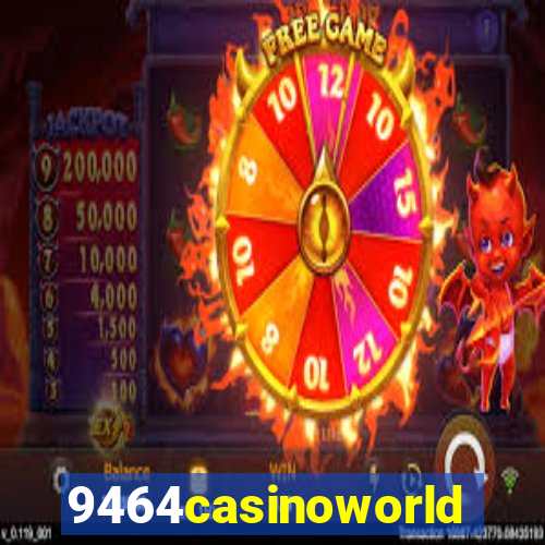 9464casinoworld