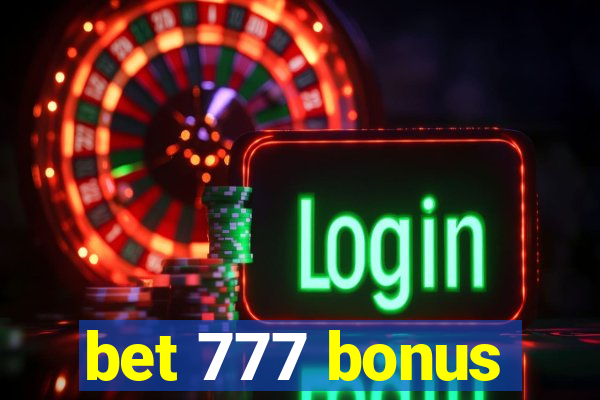 bet 777 bonus