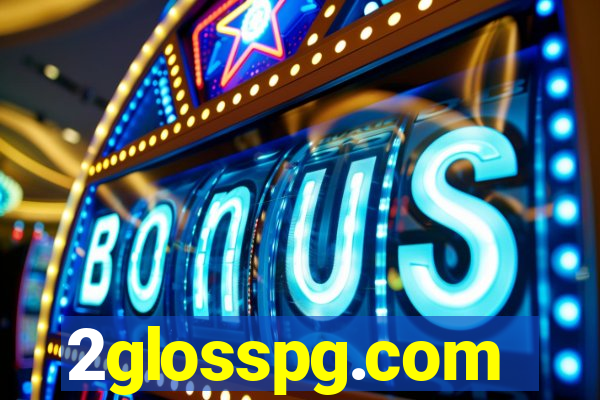 2glosspg.com