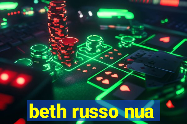 beth russo nua