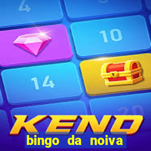 bingo da noiva para imprimir