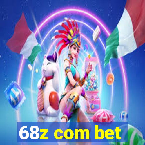 68z com bet