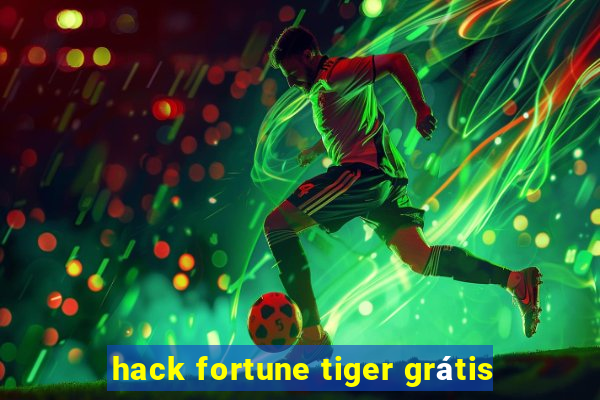 hack fortune tiger grátis