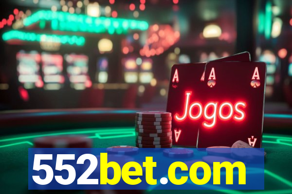 552bet.com