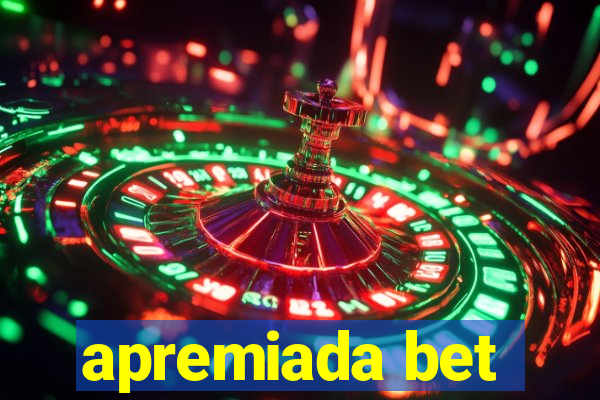 apremiada bet