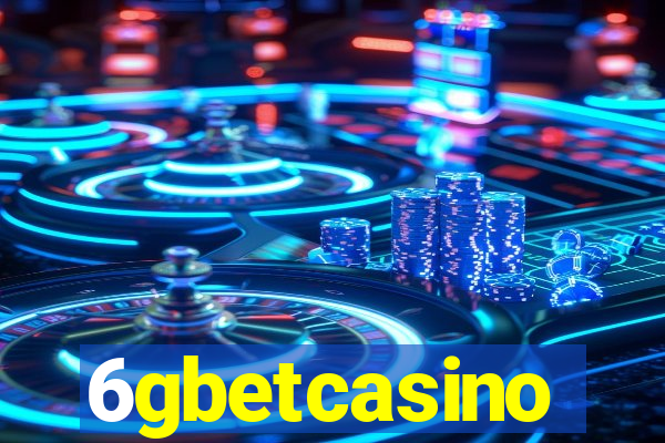 6gbetcasino