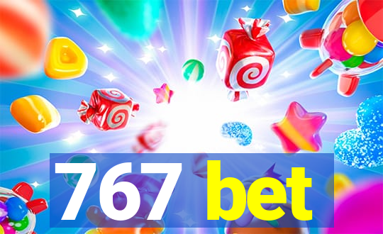 767 bet