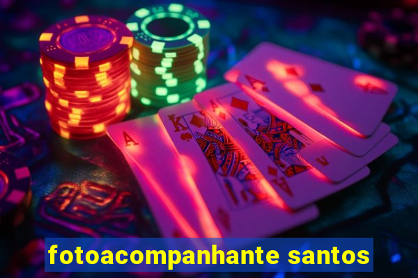 fotoacompanhante santos