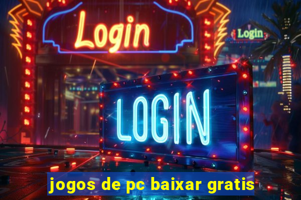 jogos de pc baixar gratis