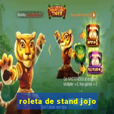 roleta de stand jojo