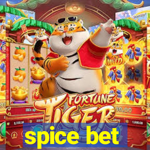 spice bet