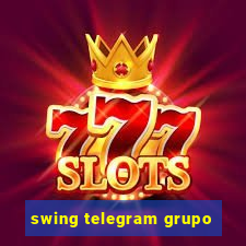 swing telegram grupo