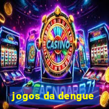 jogos da dengue