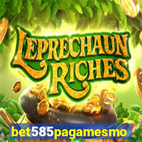 bet585pagamesmo