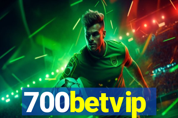 700betvip