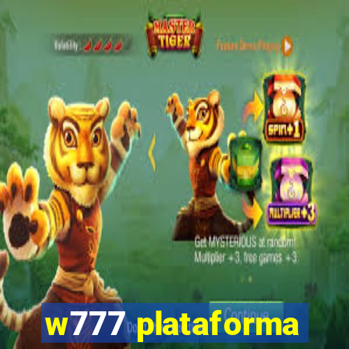 w777 plataforma