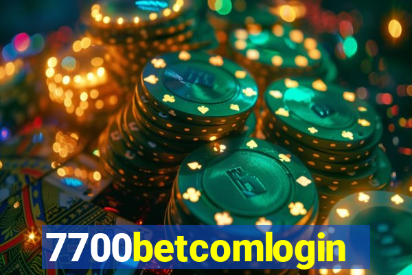 7700betcomlogin