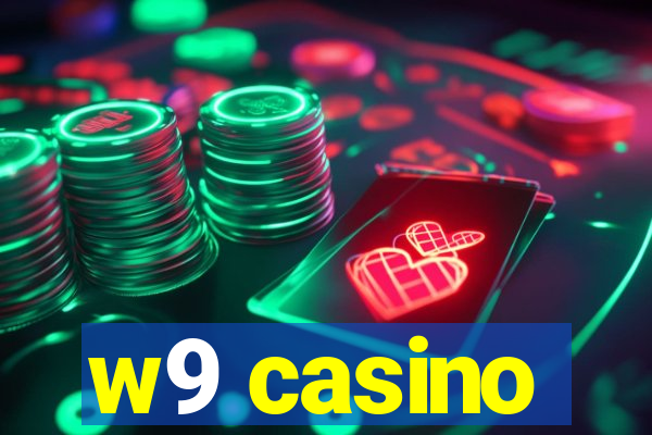 w9 casino