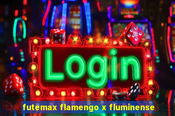 futemax flamengo x fluminense