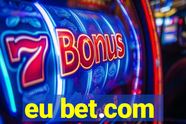 eu bet.com