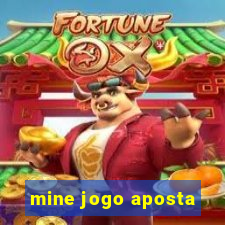 mine jogo aposta