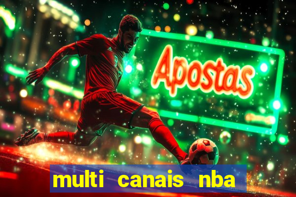 multi canais nba ao vivo