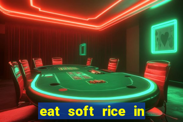 eat soft rice in another world pt br