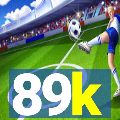 89k