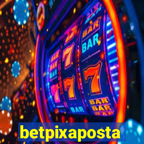 betpixaposta